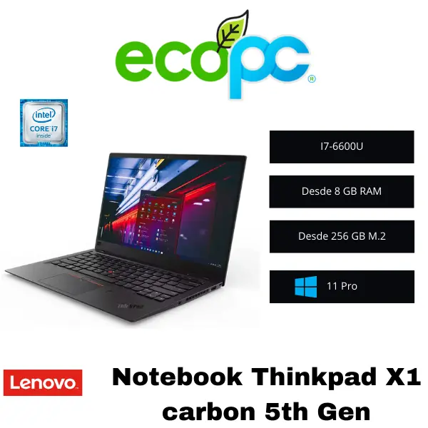 Notebook-Thinkpad-X1-carbon-5th-Gen Notebook Lenovo ThinkPad X1 Carbon 5th Gen. I7 6600U / Grado C - Imagen 1
