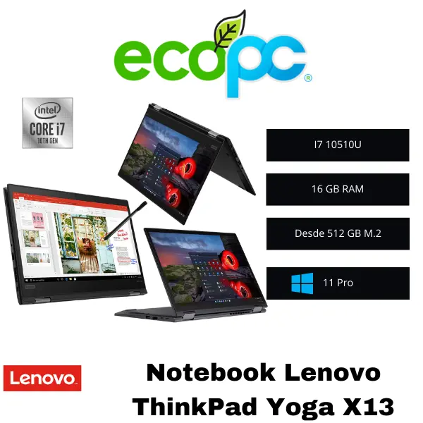Notebook-Thinkpad-Yoga-X13F Notebook Lenovo ThinkPad Yoga X13 / I7 10510U / Pantalla Táctil / Grado A (seminuevo) - Imagen 1