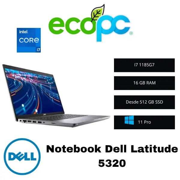 Notebook latitude 5320 Notebook Dell Latitude 5320 / I7 1185G7 / Categoría B - Imagen 1